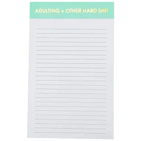 Adulting & Other Hard Shit Notepad