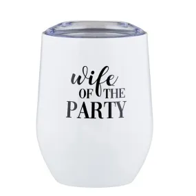 Wife of the Party Stainless Steel Wine Tumbler